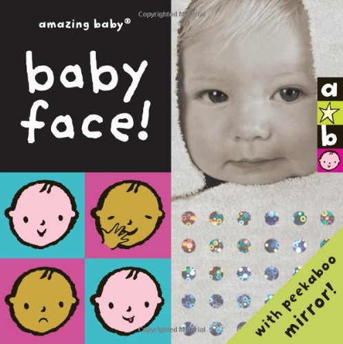 Baby Face: Amazing Baby (Emma Dodd Series)