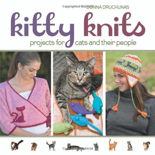 Kitty Knits: Projects for Cats and Their People