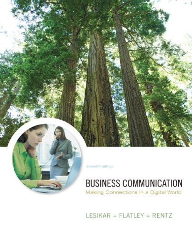 Business Communication: Making Connections in a Digital World