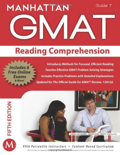 Reading Comprehension GMAT Strategy Guide (Manhattan GMAT Instructional Guide, Vol. 7) (Manhattan Gmat Strategy Guide: Instructional Guide)