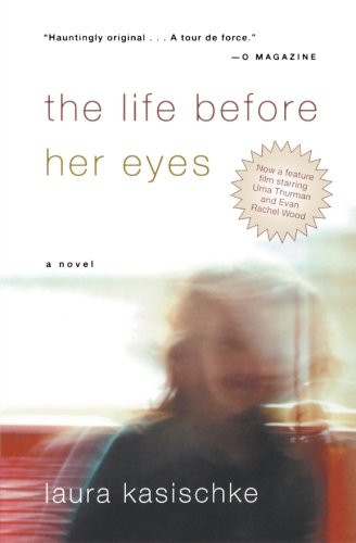 The Life Before Her Eyes