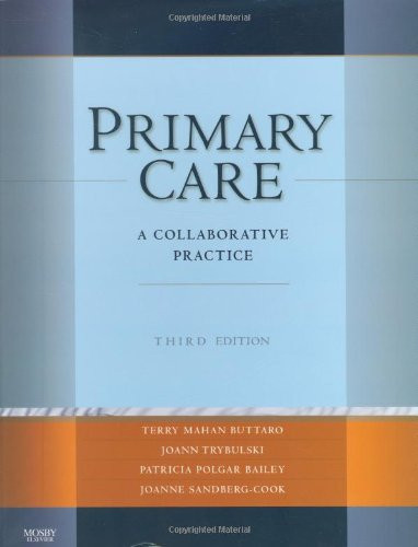 Primary Care: A Collaborative Practice, 3e (Primary Care: Collaborative Practice)