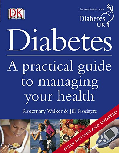 Diabetes: A Practical Guide to Managing Your Health