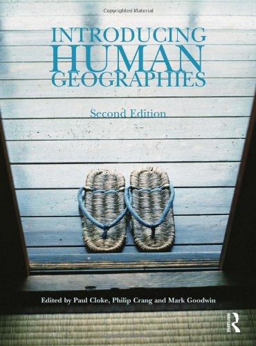 Introducing Human Geographies, Second Edition