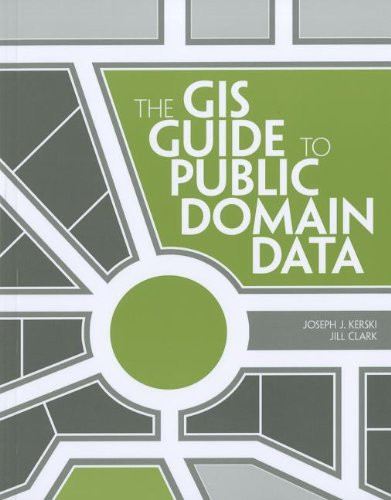 The GIS Guide to Public Domain Data