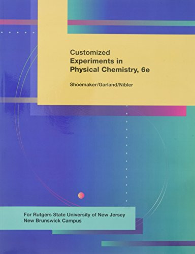 LSC  (RUTGERS UNIV NEW BRUNSWICK): Exp. In Physical Chemistry