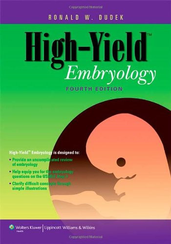 High-Yield Embryology (High-Yield  Series)