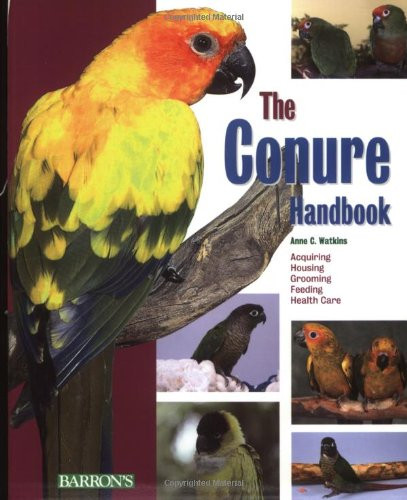 The Conure Handbook (Barron's Pet Handbooks)