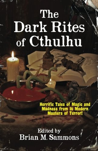 The Dark Rites of Cthulhu