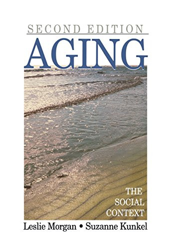 Aging: The Social Context