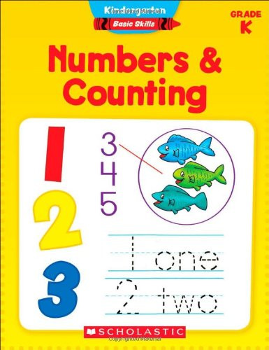 Kindergarten Basic Skills: Numbers & Counting