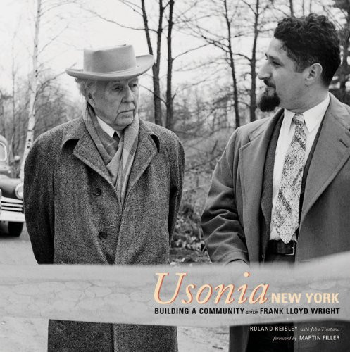 Usonia, New York: Building a Community with Frank Lloyd Wright