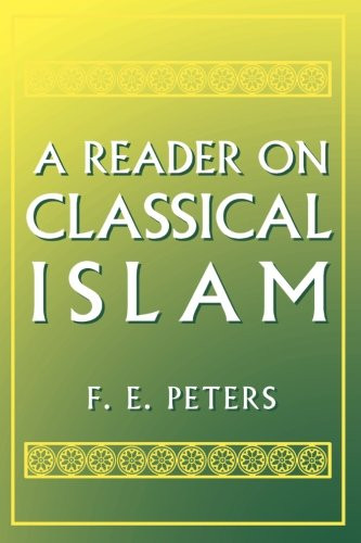 A Reader on Classical Islam