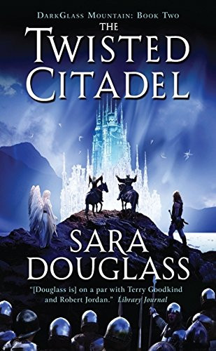 The Twisted Citadel: DarkGlass Mountain: Book Two (DarkGlass Mountain Series)