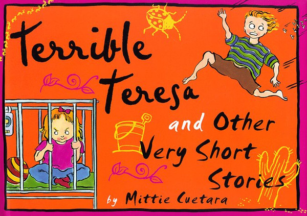 Terrible Teresa and Other Very Short Stories