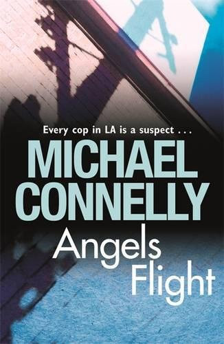 Angels Flight (Harry Bosch Series)
