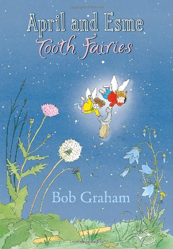 April and Esme Tooth Fairies