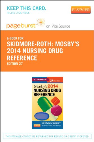 Mosby's 2014 Nursing Drug Reference - Elsevier eBook on VitalSource (Retail Access Card), 27e (SKIDMORE NURSING DRUG REFERENCE)