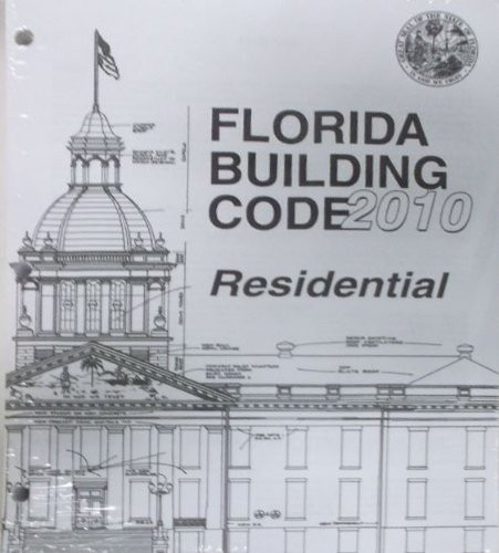 2010 Florida Building Code - Residential