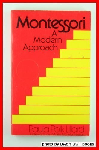 Montessori: A Modern Approach