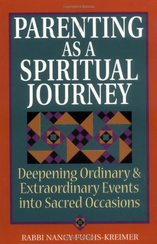 Parenting as a Spiritual Journey