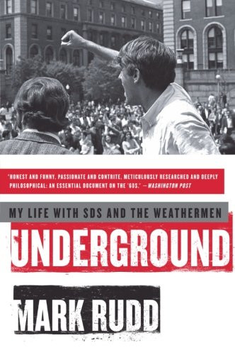 Underground: My Life with SDS and the Weathermen