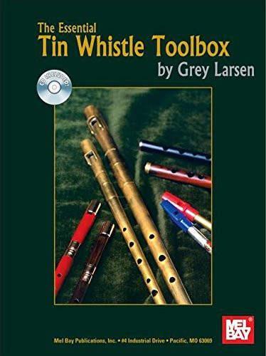 Mel Bay The Essential Tin Whistle Toolbox