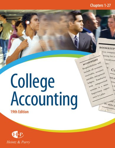 College Accounting, Chapters 1-27 (Available Titles CengageNOW)