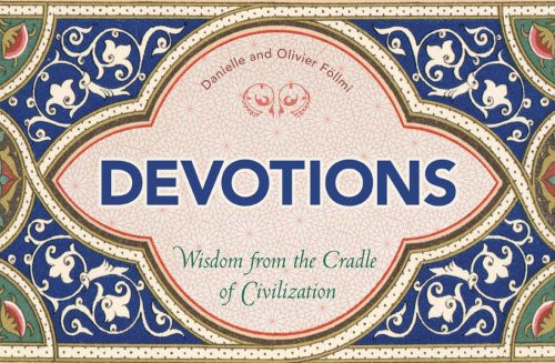 Devotions: Wisdom from the Cradle of Civilization (365)