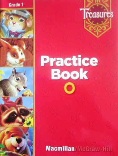 Treasures Practice Book O: Grade 1