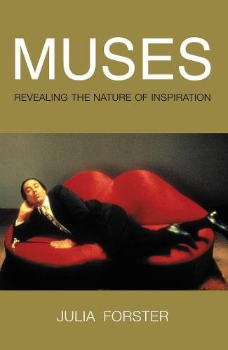 Muses: Revealing the Nature of Inspiration (Pocket Essential series)