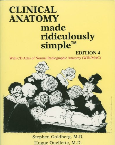 Clinical Anatomy Made Ridiculously Simple