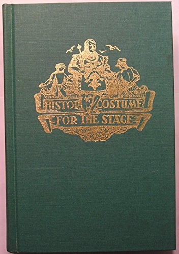 Historic Costume for the Stage