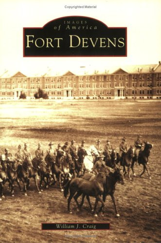 Fort  Devens   (MA)  (Images  of  America)