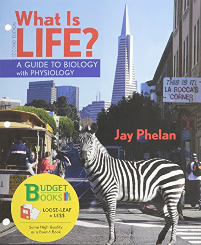 What is Life? A Guide to Biology with Physiology (Loose Leaf) & PrepU NonMajor Access Card (Budget Books)