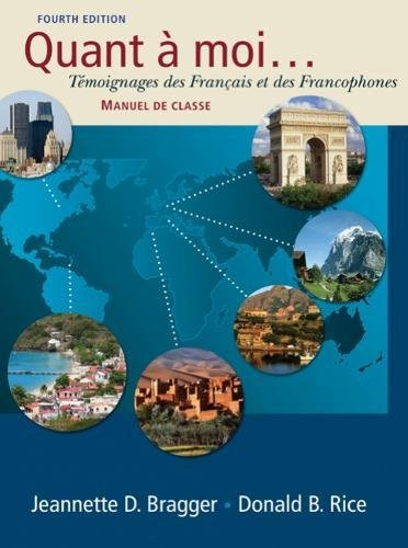 Quant a moi...: Temoignages des Franais et des Francophones (with Audio CD)