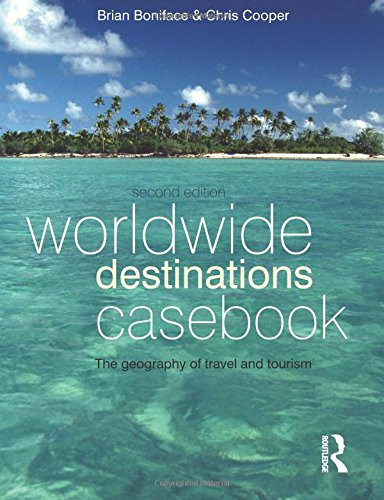 Worldwide Destinations Casebook (Volume 2)