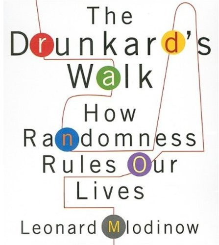 The Drunkard's Walk: How Randomness Rules Our Lives (Your Coach in a Box)