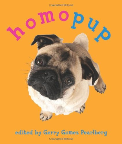 Homopup: Queer Dog Poetry