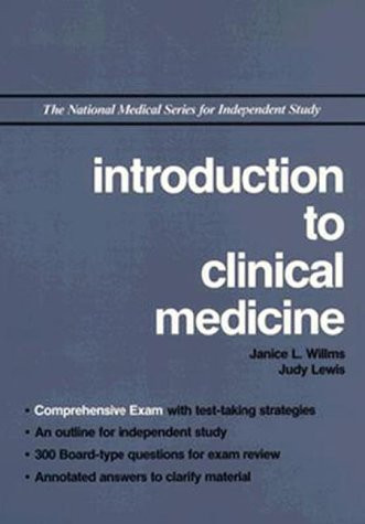 Introduction to Clinical Medicine (National Medical Series for Independent Study)