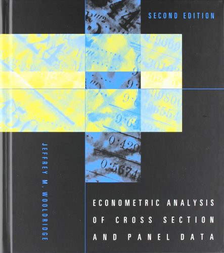 Econometric Analysis of Cross Section and Panel Data (MIT Press)