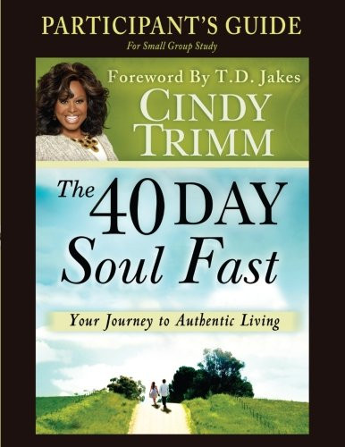 The 40 Day Soul Fast Study Guide
