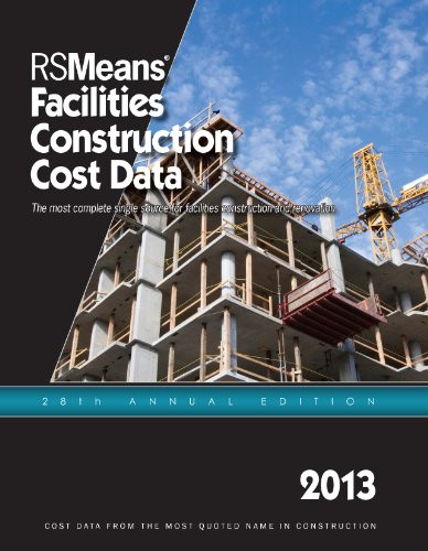 RSMeans Facilities Construction Cost Data 2013