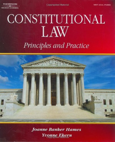 Constitutional Law: Principles and Practice