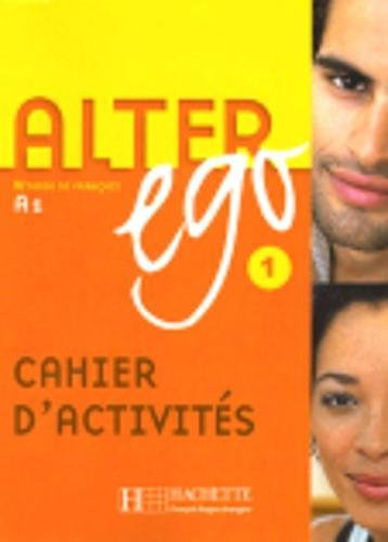 Alter Ego Level 1 Exercise Book (Methode De Francais) (Bk. 1) (French Edition)