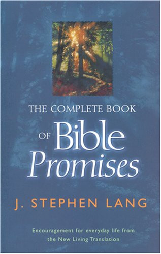The Complete Book of Bible Promises