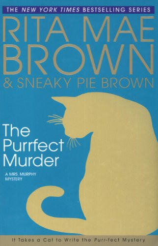 The Purrfect Murder (Mrs. Murphy)