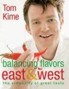 Balancing Flavors East and West