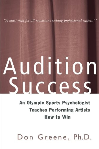Audition Success (A Theatre Arts Book)