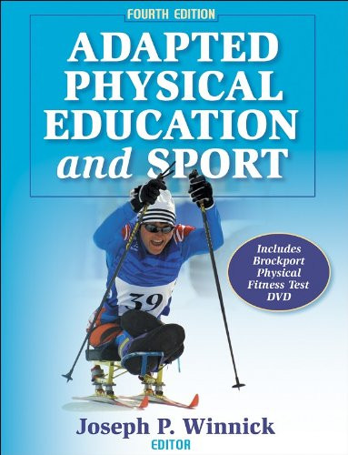 Adapted Physical Education and Sport - 4th Edition